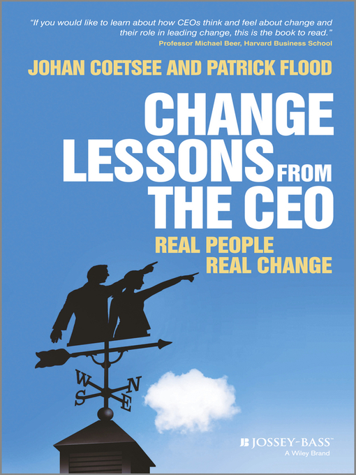 Title details for Change Lessons from the CEO by Patrick C. Flood - Available